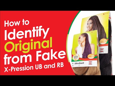 How to: Identify Original from Fake X-Pression Ultra and Rich Braid.