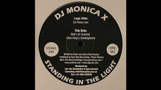 Dj Monica X - Standing In The Light (Bob Ltd Clubmix) 2005