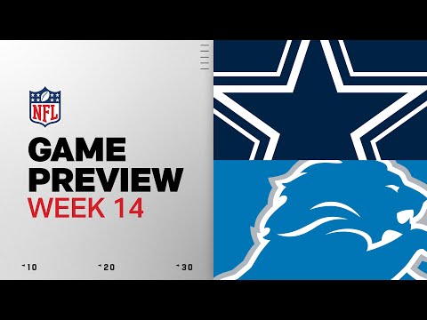 Dallas Cowboys vs Detroit Lions | Week 14 Game Preview