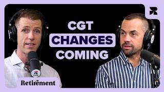 MAJOR CGT changes proposed! Plus: Does moving in together KILLS pension?