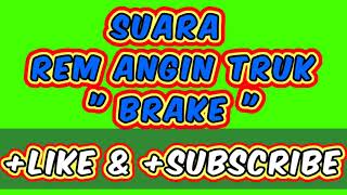 Download lagu Suara Rem Truk mp3