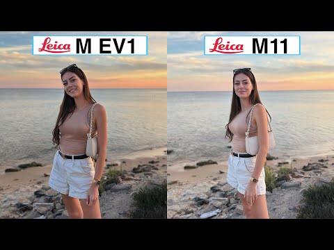 Leica M EV1 vs. Leica M11 – Vollständiger Kameratestvergleich