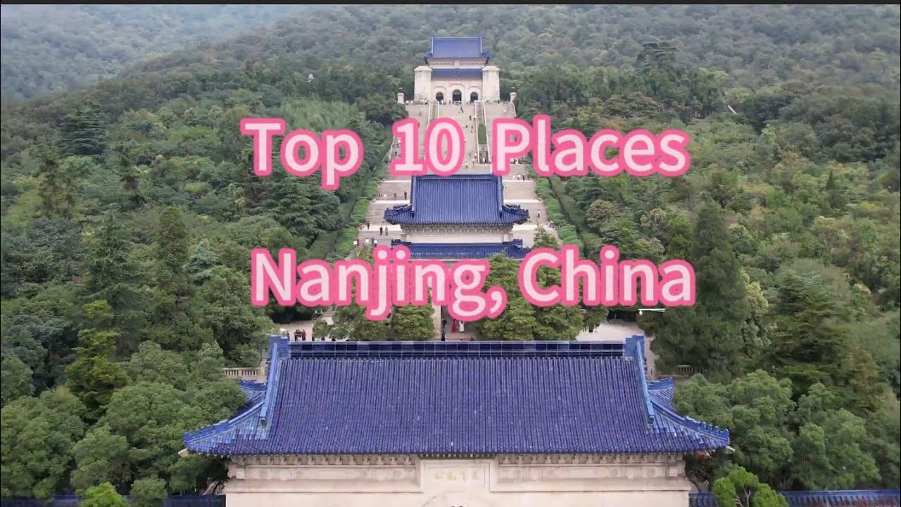 Nanjing China travel guide 🇨🇳 top 10 places to visit