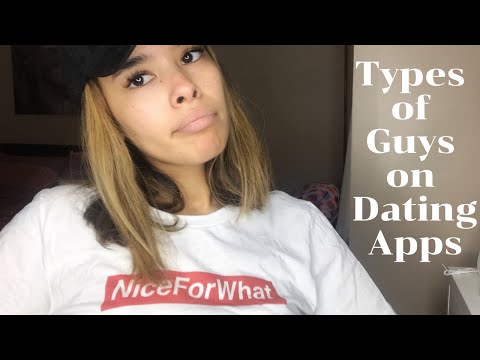 Types of Guys on Dating Apps