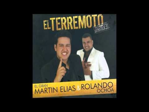 El Gran Martín Elías - El Complemento De Mi Vida