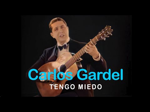 Carlos Gardel - Tengo Miedo (Video oficial)