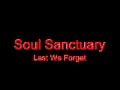Soul Sanctuary - Lest We Forget 