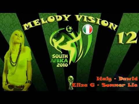 MelodyVision 12 - ITALY - Eliza G - "Summer Lie"