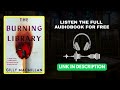 The Burning Library by Gilly Macmillan | Free Trial Available
