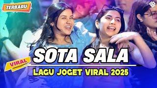 Download lagu SOTA SALA x Kong Kali Kong - Lagu Joget Viral 2025 || REMIX TERBARU || mp3 Download lagu SOTA SALA x Kong Kali Kong - Lagu Joget Viral 2025 || REMIX TERBARU || mp3