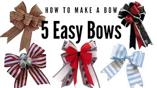 How to Make a Bow | Christmas Bow Making | Easy Bows | 5 Easy Bow Tutorials | Bow Making 101