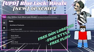 🔥 [UPD] Blue Lock: Rivals OP Script | Free Don Lorenzo, Auto Score, Inf Stamina & More *NO KEY* 🚀