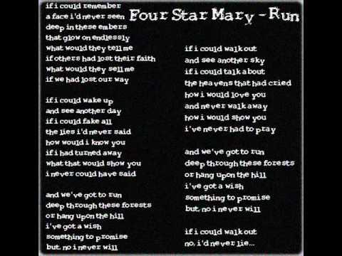 Four Star Mary - Run