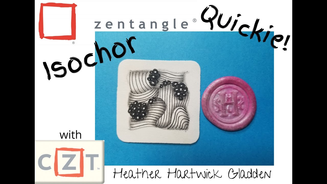 Isochor | Zentangle® Quickie