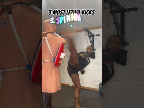 3 most lethal kicks