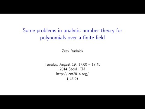 ICM2014 VideoSeries IL3.9 : Zeev Rudnick on Aug19Tue