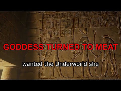 The Goddess Turned Into Rotting Meat: Inanna’s Descent #mythology #sumerians