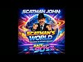 Scatman John Scatman S World 2026 Remix By Steven Van Dom