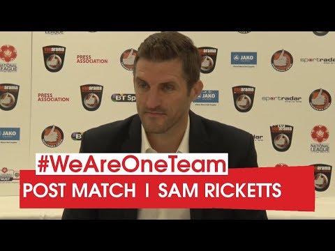 WATCH | Sam Ricketts after Boreham Wood