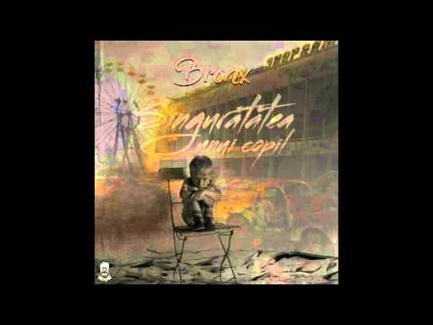 Marius Mihaila (BR0NX) - Singuratatea unui copil [Explicit]