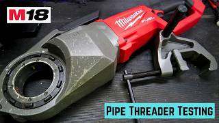 Testing a Milwaukee M18 FUEL Pipe Threader with a RIDGID 2" 12R Die Head