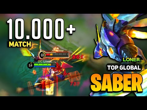 10.000 MATCH! Saber Best Build 2023 [ Saber Top Global Gameplay ] By Lᴏɴᴇʀ. - Mobile Legends