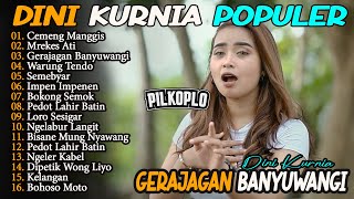 Download lagu DINI KURNIA - GERAJAGAN, BOHOSO MOTO, KELANGAN - FULL ALBUM LAGU BANYUWANGI  2026 #dangdut #koplo mp3