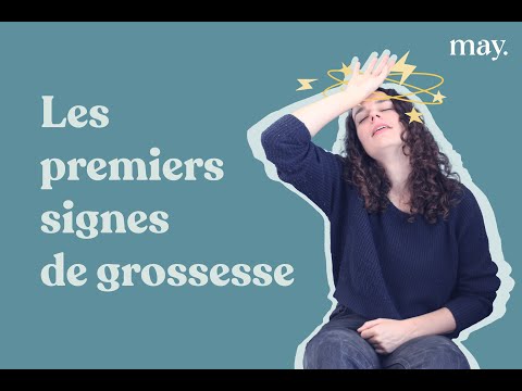 Les premiers signes de grossesse - La minute May