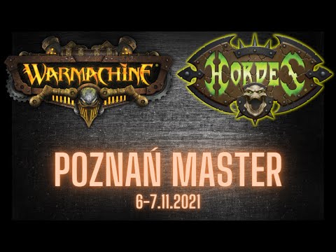 Master Poznań 2021 - Warmachine and Hordes tournament