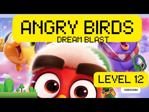 Angry Birds Dream Blast level 12