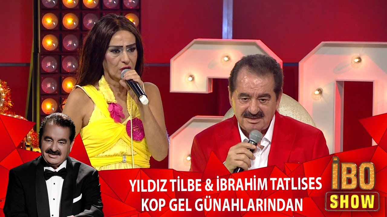 Yıldız Tilbe & İbrahim Tatlıses - Kop Gel Günahlarından (İbo Show Yılbaşı Özel)