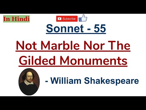 Sonnet 55 by William Shakespeare - Not Marble Nor the Gilded Monuments - Summary and Explanation