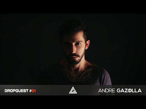 André Gazolla | Dropguest #001