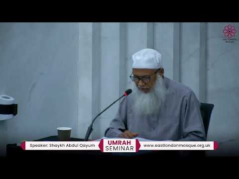 Umrah Seminar (English) by Shaykh Abdul Qayum