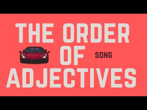 Order of adjectives Song