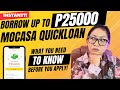 Mocasa QuickLoan Instant 25000 Cash Loan - MY IMPRESSION