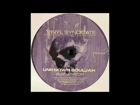 Unknown Souljah - Generator