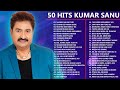 Evergreen Kumar Sanu Hits 90s Romantic Hindi Songs Collection