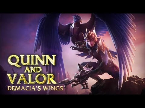 League of Legends - Quinn and Valor