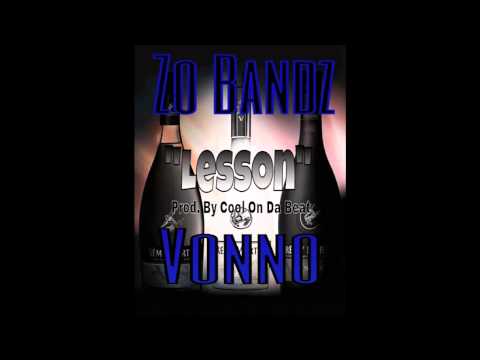 Zo Bandz Ft. Vono - Lesson Prod. By. @CoolOnDaBeat (Snippet)