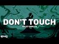 Haley Smalls Don T Touch Lyrics