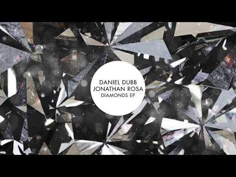 Daniel Dubb & Jonathan Rosa - Diamonds
