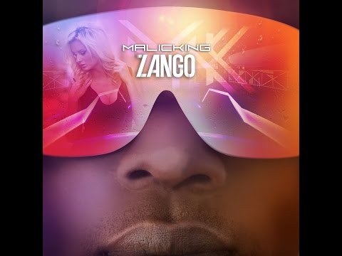 Malicking - Zango (Clip officiel)