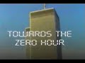 Towards The Zero Hour A Panorama Special BBC First 9 11 Propaganda On Hamburg Cell