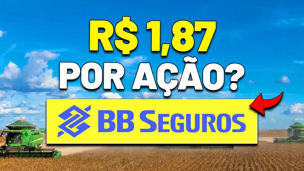 🚨ESTÁ PERDENDO MERCADO? BB SEGURIDADE (BBSE3): PROJEÇÕES, DIVIDENDOS, RETORNO ESPERADO e mais