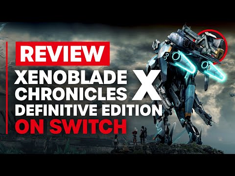 Xenoblade Chronicles X: Definitive Edition Nintendo Switch Review - Is It Worth It?