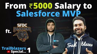 From ₹5000 Salary to Salesforce MVP - Journey of a Small Village Boy