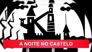 A Noite No Castelo Music Video
