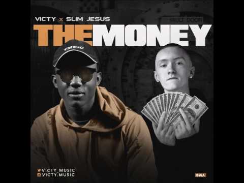 THE MONEY ft SLIM JESUS - VICTY FT SLIM JESUS