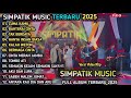 CUMA KAMU SIMPATIK MUSIC FULL ALBUM TERBARU 2025 DANGDUT KOPLO TERBARU